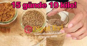 15 günde 10 kilo verdiren kimyon diyeti nasıl yapılır